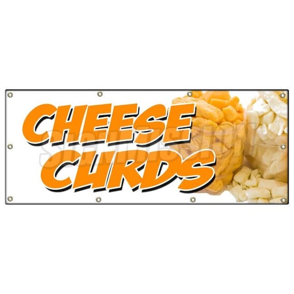 CHEESE CURDS BANNER SIGN wisconsin poutine fried squeaky southern fresh